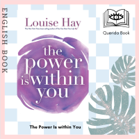 [Querida] The Power Is within You by Louise Hay