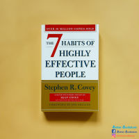 The 7 Habits of Highly Effective People : 30th Anniversary Edition