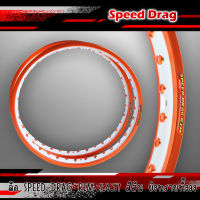 วงล้อ SPEED DRAG RIM ยิงทรายสีส้ม 1.4-17 ลิขสิทธิ์แท้ ล้อยิงทราย มาพร้อมโลโก้สวยๆ งานสวยเนียบ