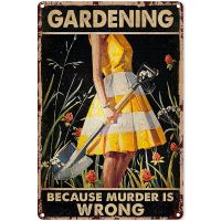 ป้ายดีบุกโลหะสำหรับทำสวนที่สะดวกสบายเป็นพิเศษเพราะการฆาตกรรมไม่ถูกต้องป้ายย้อนยุคสำหรับสวนคลับกลางแจ้งในร่มบ้านตกแต่งผนัง