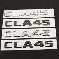 Refit 3D ABS Adhesive Black Chrome Logo CLA45 Emblem Letters CLA45 W117 Car Trunk Badge Decal For Mercedes CLA45 AMG C117 Accessories