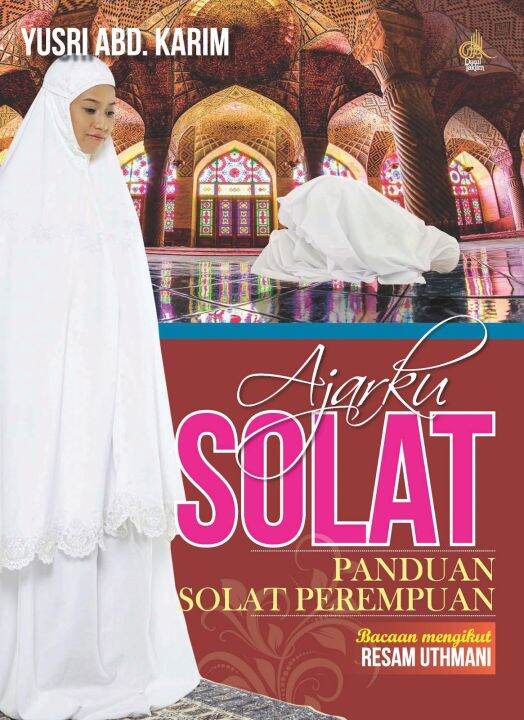 Buku Ajarku Solat Mari Sembahyang Panduan Perempuan Wanita Pray Women