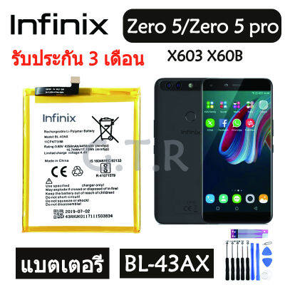 แบตเตอรี่ แท้ infinix Zero 5 X603 / Zero 5 Pro X60B battery แบต BL-43AX 4450mAh รับประกัน 3 เดือน