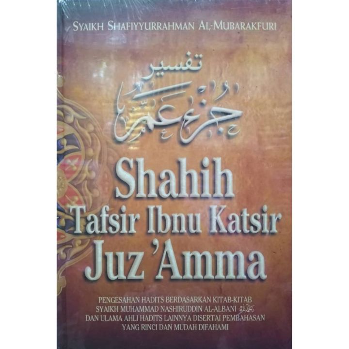 Shahih Tafsir Ibnu Katsir Jus 'Amma - Syaikh Shafiyyurrahman Al ...