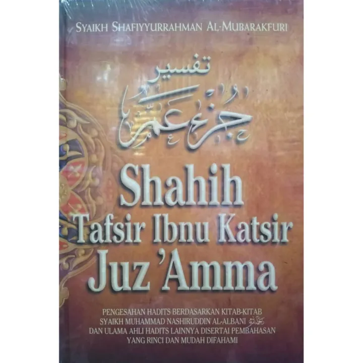 Shahih Tafsir Ibnu Katsir Jus Amma Syaikh Shafiyyurrahman Al Mubarakfuri Lazada