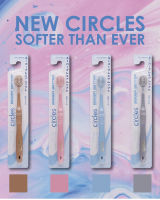 Circles แปรงสีฟันญี่ปุ่น รุ่นขนนุ่มพิเศษ premium soft