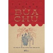 Sách - Bùa chú Giải thích các trò mẹo và phép bí thuật trong dân gian  Nhã