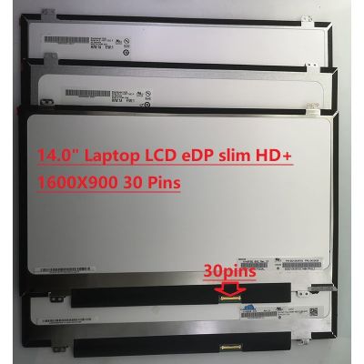 14 Inch LED Panel CLAA140UA01CN For Panasonic Lets CF-LX3GDHTS EDP 30 Pins 1600x900 Laptop LCD Screen Replacement parts