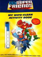 Plan for kids หนังสือต่างประเทศ Dc Super Friends: My Wipe Clean Activity Book ISBN: 9780857511928