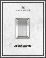 Muro Living กระจกตกแต่งดีไซน์ รุ่น JR BEADED 90