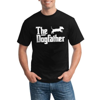 Round Neck Men Daily Wear T Shirt The Dog Father Sausage Dog Various Colors Available