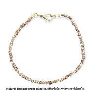 สร้อยข้อมือเจียระไนเพชรธรรมชาติ “สีชมพูเข้ม” Natural diamond uncut bracelet.”deep pink”