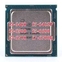 I5 I5-6400หลัก6400 I5 6402P I5 6500 I5 6600 I7 I7 6700K Quad-Core Quad-Thread เครื่องประมวลผลซีพียู LGA 1151