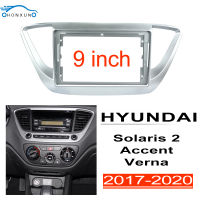 Honxun 9นิ้ว ชุดติดตั้งบนบอร์ด หน้ากากวิทยุ 2din android กรอบวิทยุ สำหรับ HYUNDAI Solaris Accent Verna 2017-2020