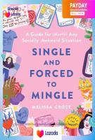 พร้อมส่ง Single and Forced to Mingle : A Guide for (Nearly) Any Socially Awkward Situation [Hardcover]