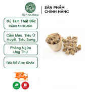 Củ Tam Thất Bắc khô thượng hạng Bách An Khang 500g tác dụng bồi bổ cơ thể