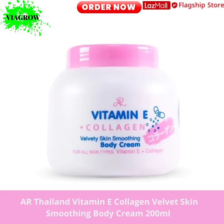 💯🔥AR Thailand Vitamin E Collagen Velvet Skin Smoothing Body Cream 200ml