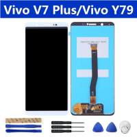 LCD ทดสอบแล้วสำหรับ หน้าจอสัมผัสVivo Y79 Vivo V7 Plus ดิจิไทเซอร์ประกอบเต็มตัวเครื่องส่วนที่เอาออกได้5.99นิ้ว