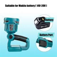 หลอดไฟแบบพกพาระเบิด 12W เหมาะสำหรับเครื่องชาร์จเครื่องมือไฟฟ้า Makita Makita 14.4-18V แบตเตอรี่ลิเธียมพร้อม USB ขนาดใหญ่พิเศษ