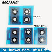 Aocarmo สำหรับหัวเว่ย Mate 10 10 Pro เลนส์กล้องหลักด้านหลังกลับกล้องเลนส์แก้วที่มีกรอบแหวนปกกาวสติ๊กเกอร์