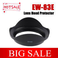 EW-83E EW83E ดอกไม้เลนส์ Protector Bayonet สำหรับ Canon EOS EF 16-35 มม.17-40 มม. f/4L USM EF-S 10-22 มม.77 มม.กล้องอุปกรณ์เสริม-ferrutghggf