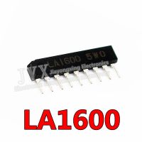 10pcs/lot LA1600 SIP-9 Integrated circuit IC WATTY Electronics