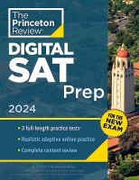 (C221) 9780593516898 THE PRINCETON REVIEW DIGITAL SAT PREP, 2024: 3 PRACTICE TESTS + REVIEW + ONLINE TOOLS ผู้แต่ง : THE PRINCETON REVIEW