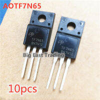 10PCS TF7N65 AOTF7N65ใหม่ TO-220F 650V 7A,รับประกันคุณภาพ