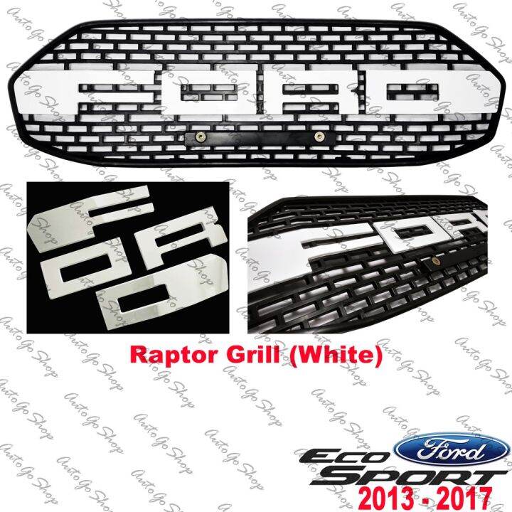 Ford Ecosport 20132017 Front Grill Raptor Design (White) Lazada PH