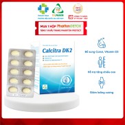 Thực phẩm bảo vệ sức khỏe CALCITRA DK2 - Bổ sung Canxi, Vitamin D3