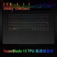 สำหรับ Razer Blade 15 2018 2019 15.6นิ้วแป้นพิมพ์ปกผิว Protectot ล้าง Tpu แป้นพิมพ์ปกผิว