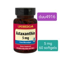 ของแท้ นำเข้า Astaxanthin Form Microalgae 5 mg 60 softgels  exp.12/23 แอสต้าแซนทิน 5 มก.