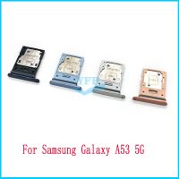 For Samsung Galaxy A53 A73 5G 2022 Sim Card Tray SD Card Reader Socket Slot Holder Replacement Part