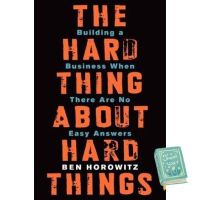 that everything is okay ! หนังสือภาษาอังกฤษ ปกแข็ง The Hard Thing about Hard Things : Building a Business When There Are No Easy Answers พร้อมส่ง