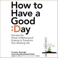 CLICK !! How to Have a Good Day : The Essential Toolkit for a Productive Day at Work and Beyond [Paperback]