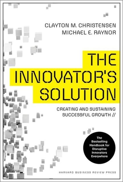 Original Harvard Business Review the innovator &amp; #39; s Solution: Creating and Sustaining Successful Growth