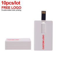 10pcs/lot White credit card usb2.0 flash drive pen drive 4GB 8GB 16GB 32GB 64GB memory stick drives customize free logo pendrive