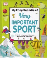 MY ENCYCLOPEDIA OF VERY IMPORTANT SPORT BY DKTODAY