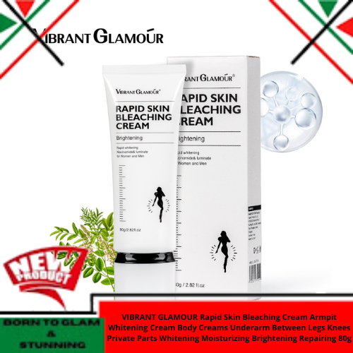 BEST SELLING VIBRANT GLAMOUR Rapid Skin Bleaching Cream Armpit Whitening Cream Body Creams