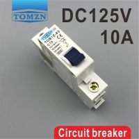 【YF】 1P 10A DC 125V  Circuit breaker MCB C curve