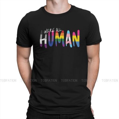 Gay Lgbt Pride Love Allyship We Are All Human T Shirt Harajuku Alternative High Quality Tshirt Big Size O-Neck Streetwear 【Size S-4XL-5XL-6XL】