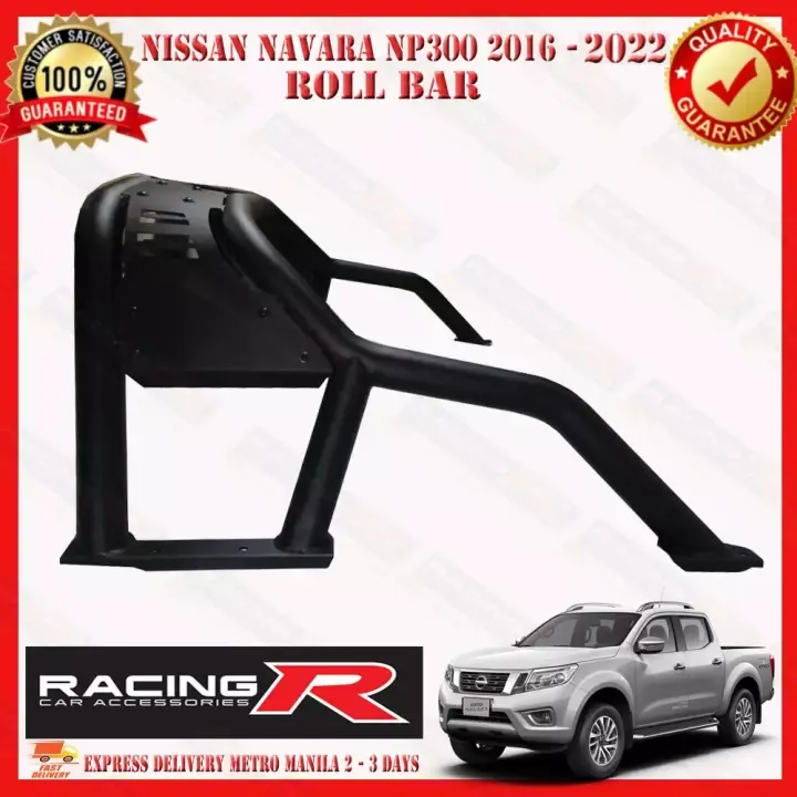 Nissan Navara NP300 2016 to 2023 / Hilux OEM Roll Bar ( Rollbar ) ( Car  Accessories ) 2017 2018 2019 2020 2021 | Lazada PH