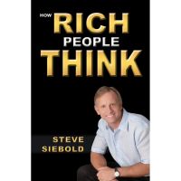 Those who dont believe in magic will never find it. ! How Rich People Think [Paperback] หนังสืออังกฤษมือ1(ใหม่)พร้อมส่ง