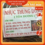 Nhục thung dung khô , tác dụng nhuận tràng, bổ thận