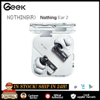 Nothing Ear 2 Hi-Res Wireless Certified 40dB ANC 11.6m Custom Driver Dual Chamber Bluetooth 5.3 Ear2