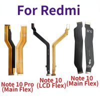 บอร์ดหลัก10 Pro สำหรับ Redmi Note จอ LCD เชื่อมต่อเมนบอร์ดชิ้นส่วนซ่อมสายเมนบอร์ดโค้ง