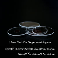 1.2mm Anti scratch Smooth Flat Sapphire Watch Glass for watch maker 30-40mm Transparent Crystal Sapphire Glass repalacement-Cgefeng