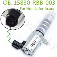 น้ำมันตัวแปรวาล์ว Timing Solenoid VVT VTC สำหรับฮอนด้าซีวิคแอคคอร์ด CR-V FR-V สำหรับ Acura ILX RDX RSX TSX 15830-RBB-003 15830RBB003