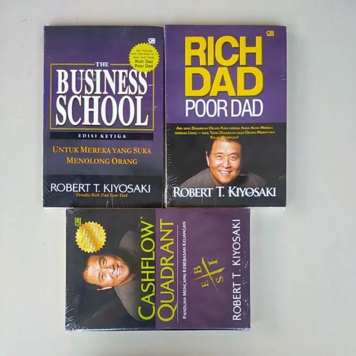 Bussines School Cashflow Quadrant Richdad Poor Dad By Robert T Kiyosaki