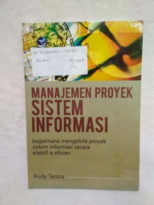 Buku Manajemen Proyek Sistem Informasi, Bagaimana Mengelola Proyek Sis ...